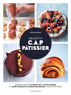 cover image of Objectif C.A.P. Pâtissier
